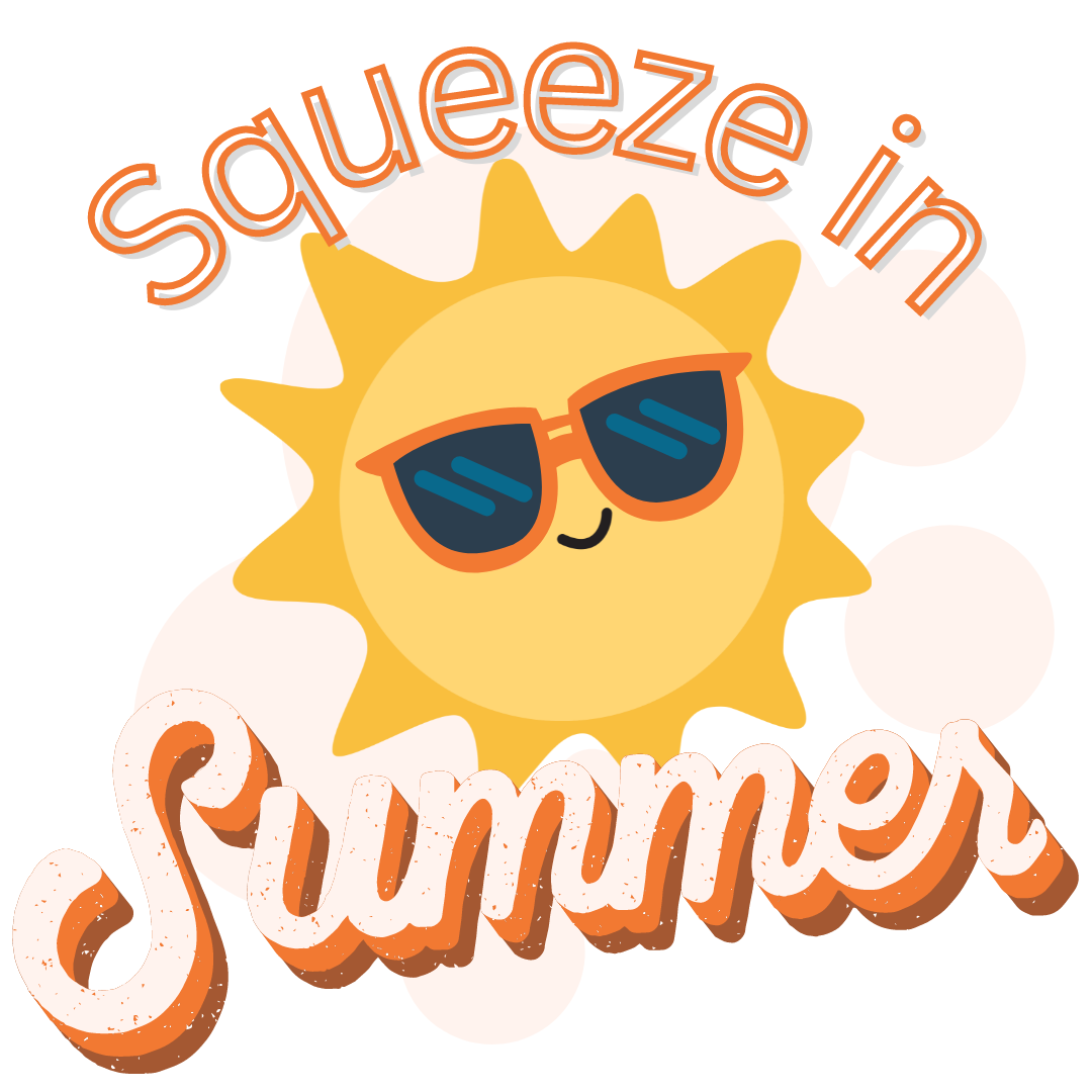 Squeeze in Summer