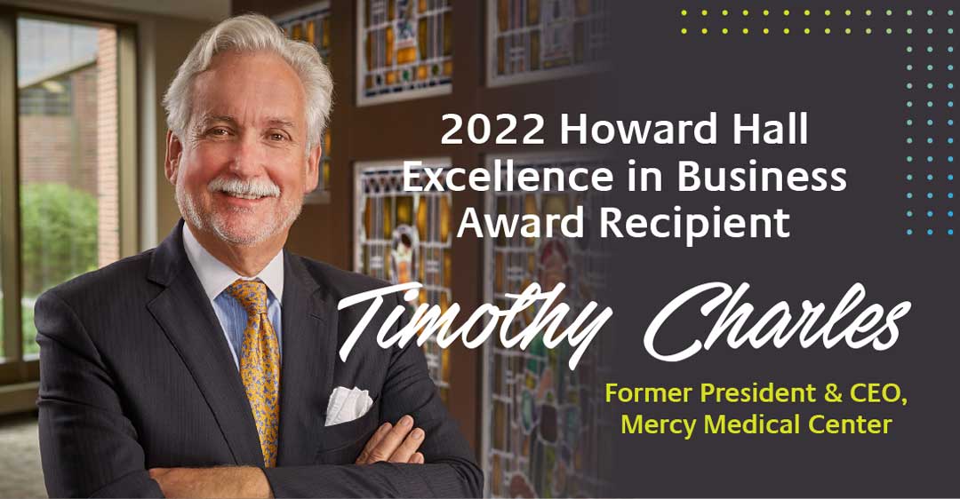2022 Howard Hall excellance in buisiness Awar reciepient Timothy Charles Former President & CEO