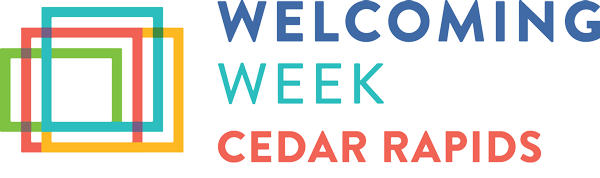 Welcoming Week Cedar Rapids Iowa