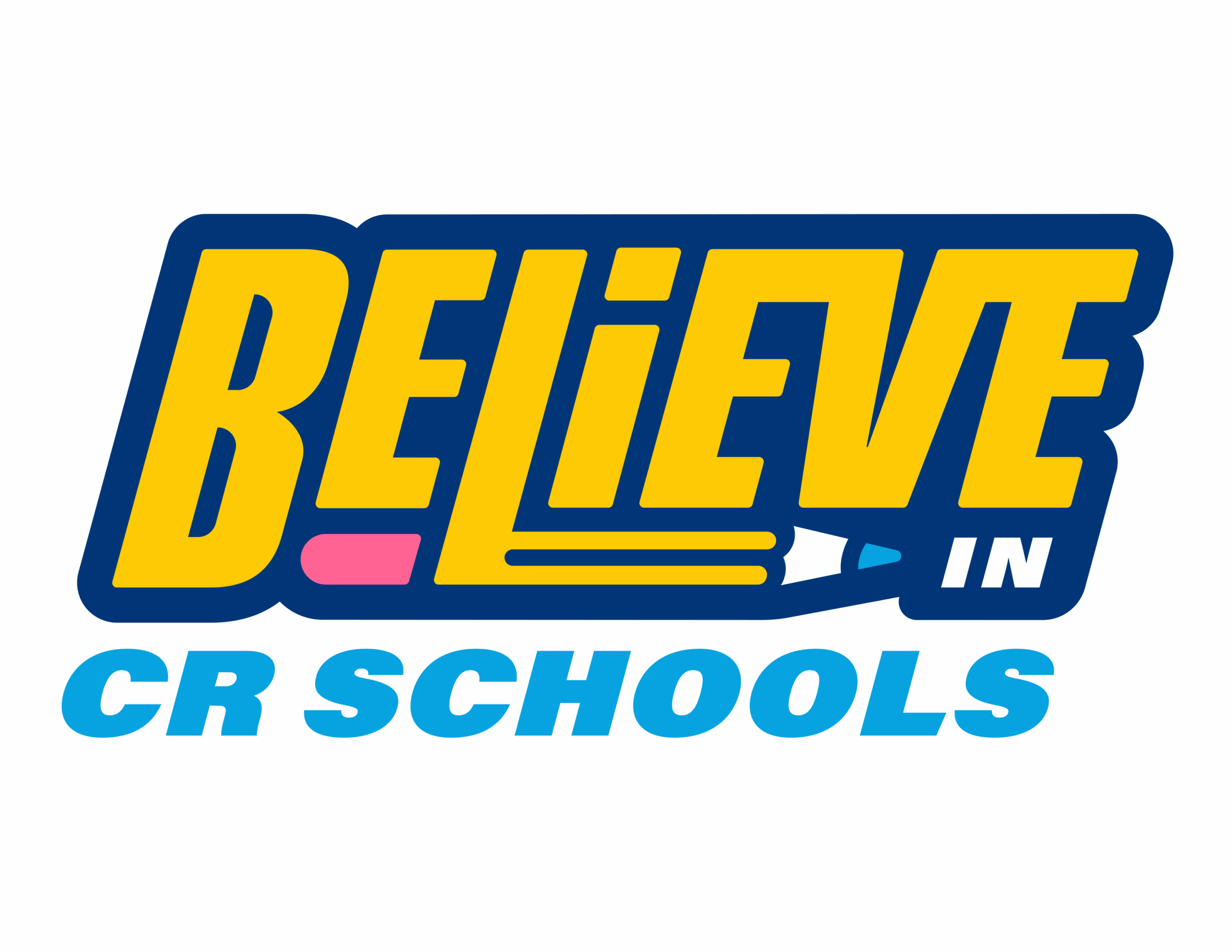 Believe in CR Schools