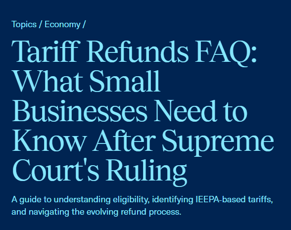 Tariff Refunds FAQ for Small Businesses