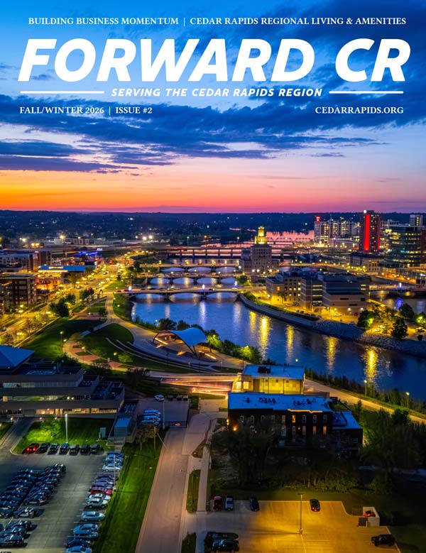 Forward CR Magazine, Serving the Cedar Rapids Region
